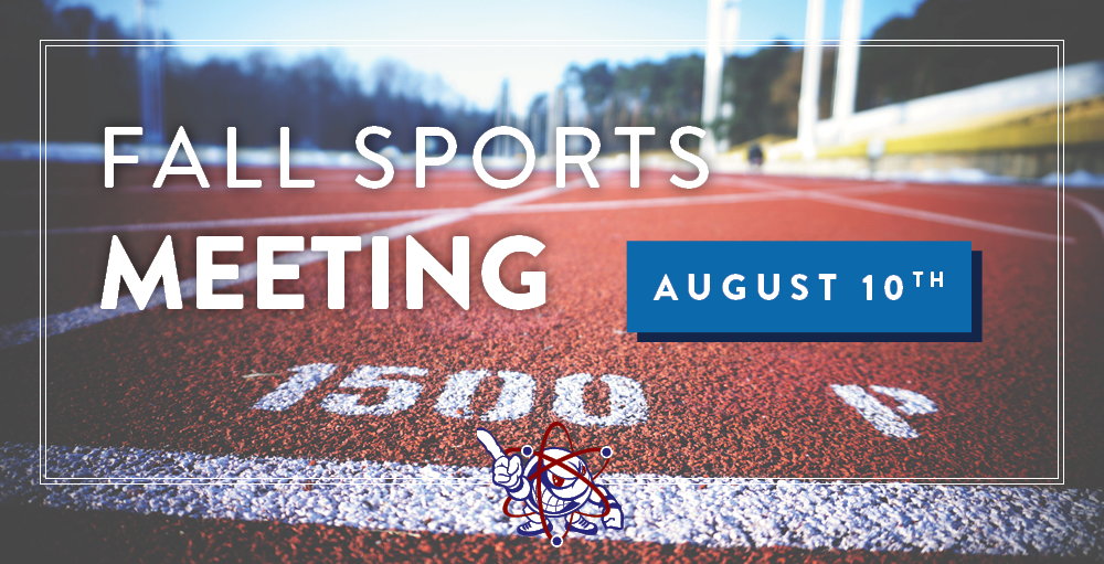 Fall Sports Meeting is on Saturday, August 10th at 1:00 PM at 1:00 PM at SASCS High School