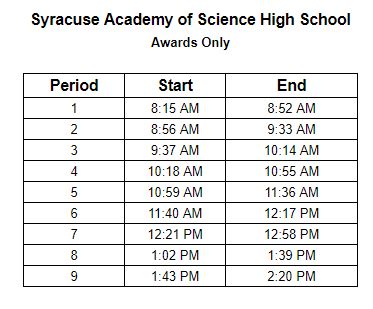 Syracuse Academy of Science High School Award Bell Schedule