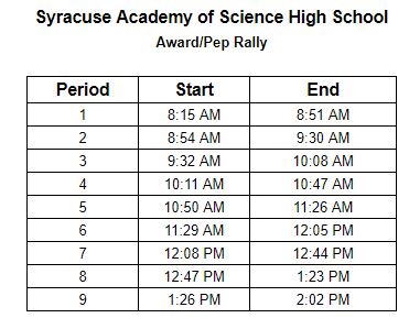 Syracuse Academy of Science High School Awards Pep Rally Bell Schedule