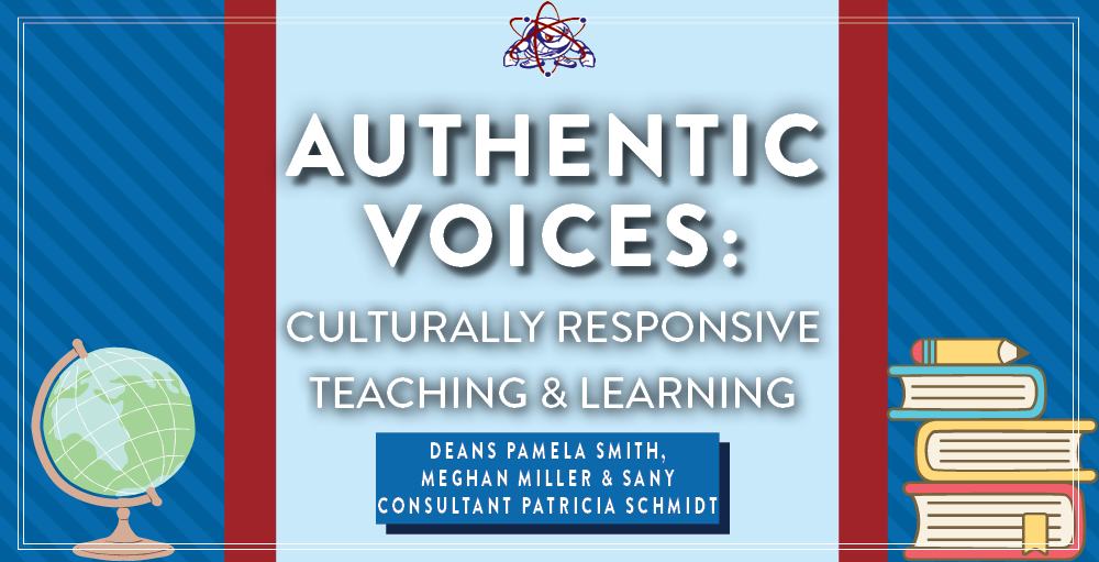 Syracuse Academy of Science Deans Pamela Smith and Meghan Miller publish their collaborative research with SANY Consultant Patricia Schmidt in their book titled, Authentic Voices: Culturally Responsive Teaching and Learning.