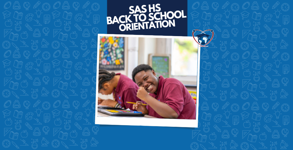 SAS HS Back to School Orientation