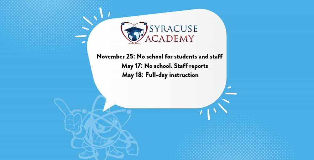 Syracuse Academy of Science Announces Important Academic Calendar Update