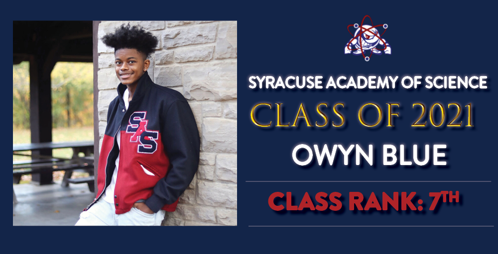 Syracuse Academy of Science high school students Owyn Blue is ranked 7th in his graduating class of 2021.