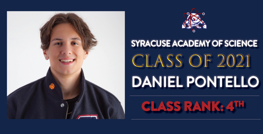 Syracuse Academy of Science high school student Daniel Pontello is ranked 4th in his graduating class of 2021.