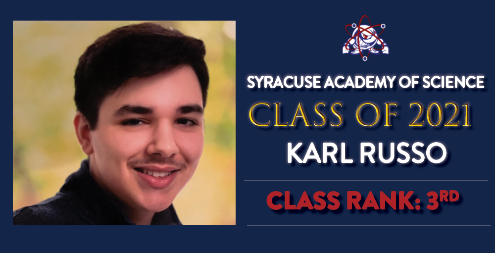 Syracuse Academy of Science high school student Karl Russo is ranked 3rd in his graduating class of 2021.