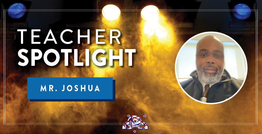 Syracuse Academy of Science high school shines a spotlight on high school Behavioral Specialist for 11th and 12th grade students, Mr. Joshua for its next Teacher Spotlight.