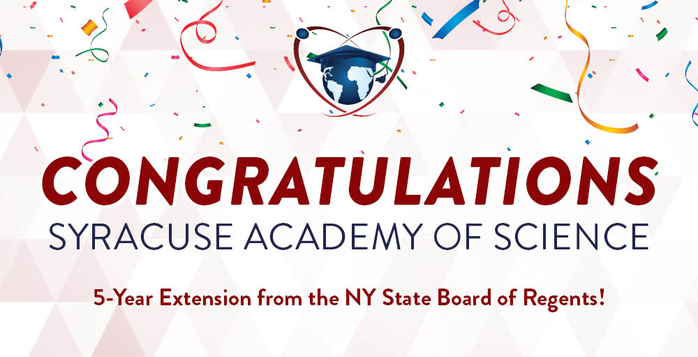 Congratulations to the Syracuse Academy of Science Charter Schools on receiving their full five-year extension from New York State and the Board of Regents.