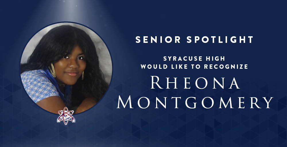 Syracuse Academy of Science Senior Spotlight Features 2023 Senior Rheona Montgomery-Golden